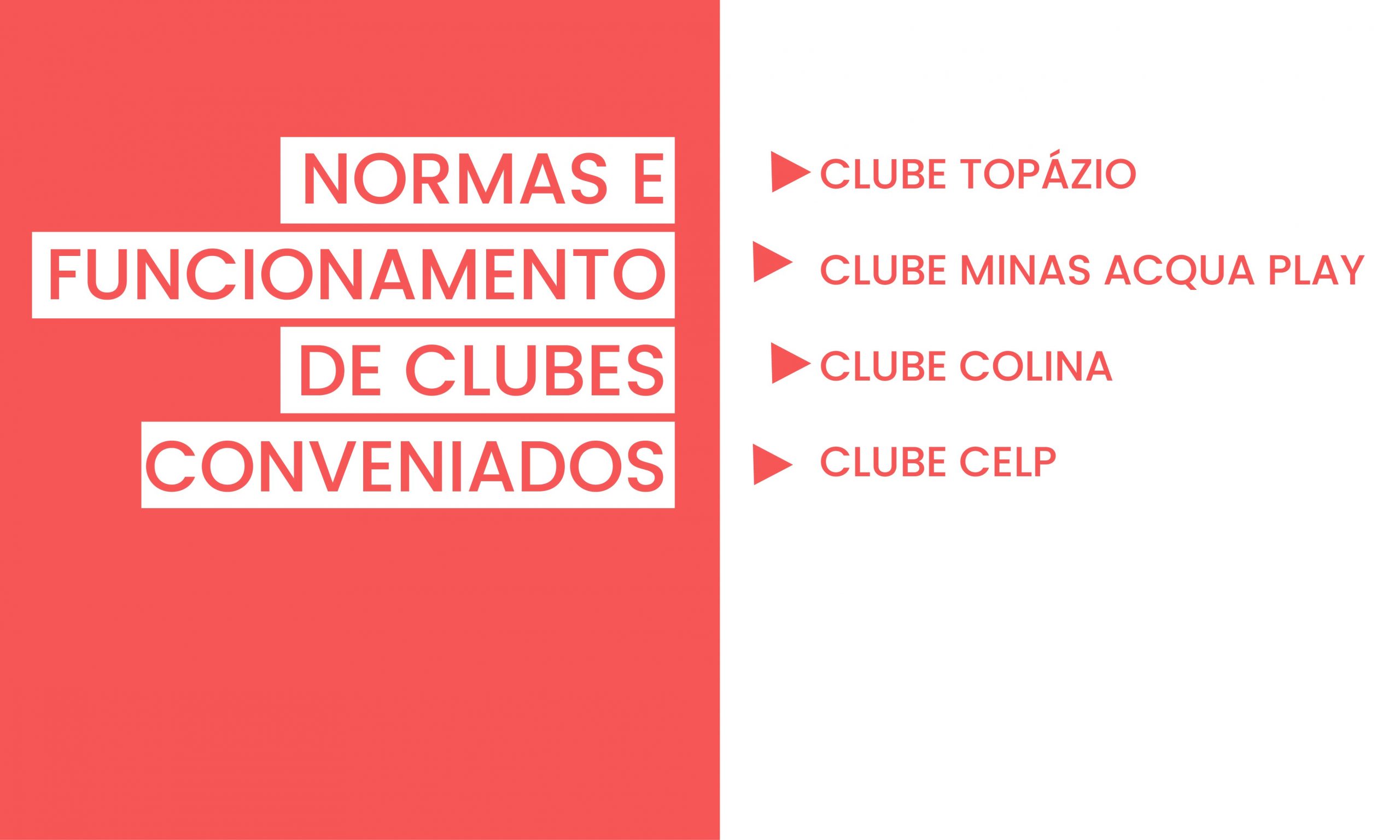 Atenção! Confira as regras para acesso aos clubes Celp e Libanês - Sindeess